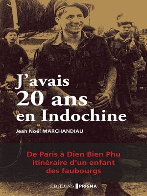 cover image of J'avais 20 ans en Indochine